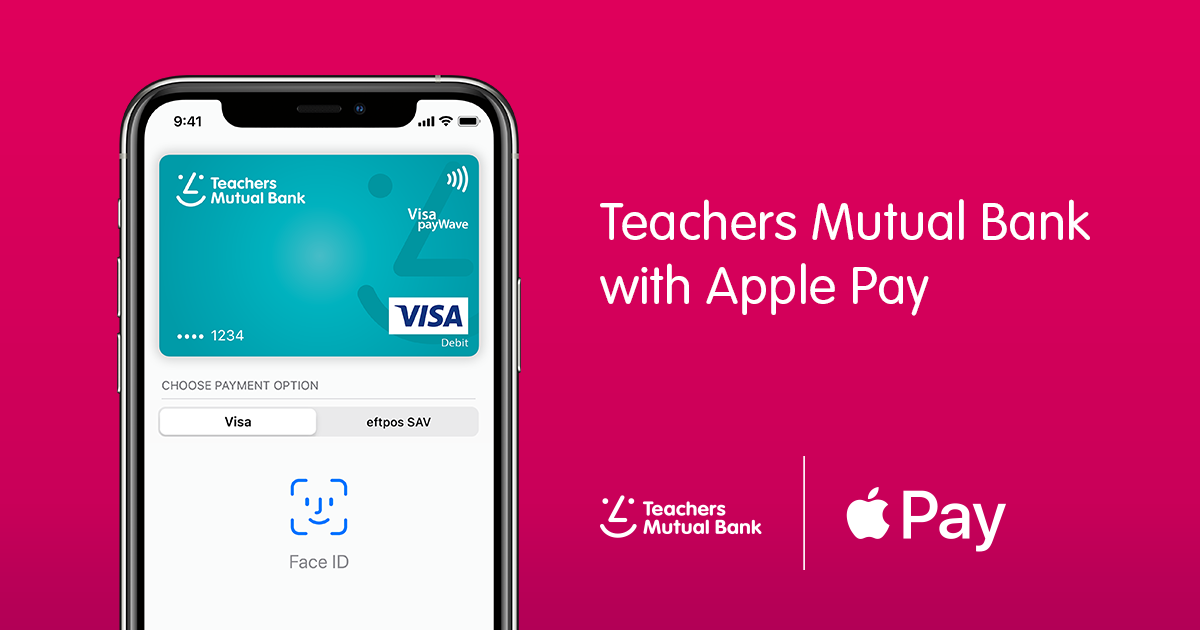 Apple Pay Teachers Mutual Bank